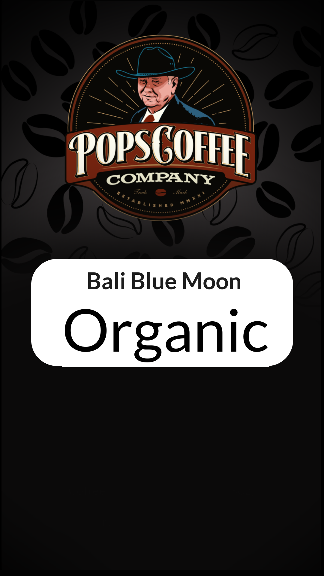 Bali Blue Moon - Organic