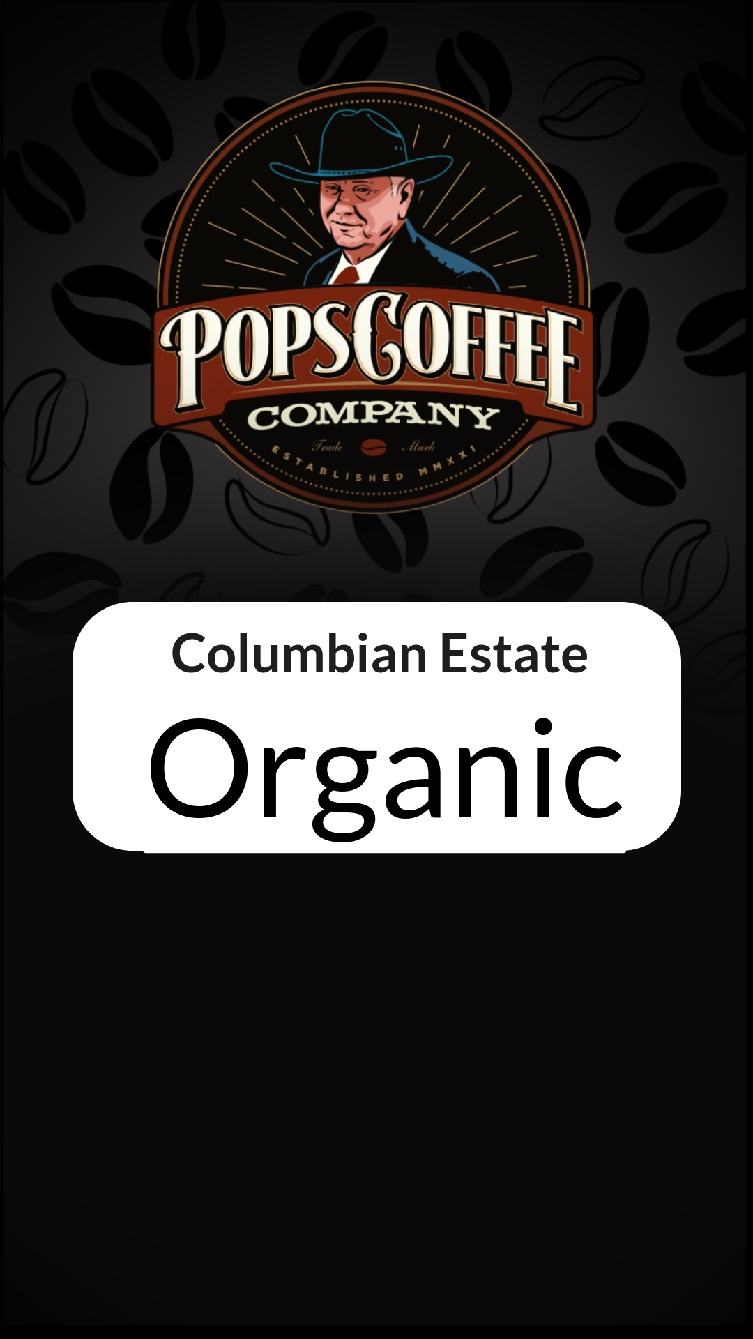Columbian Estate - Organic