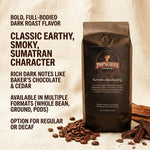 Loyaltie gallery image 1 for Sumatra Mandheling